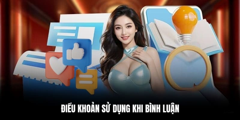 Chính sách cụ thể về các bình luận 