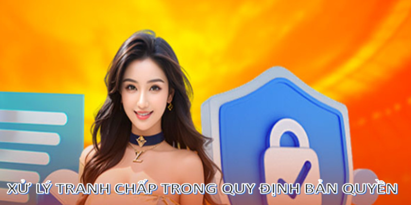 Nội dung chính sách xử lý tranh chấp 