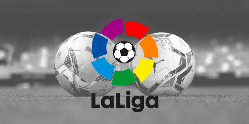 Thưởng thức giải đấu La Liga tại đơn vị